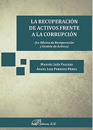 Imagen de portada del libro La recuperación de activos frente a la corrupción