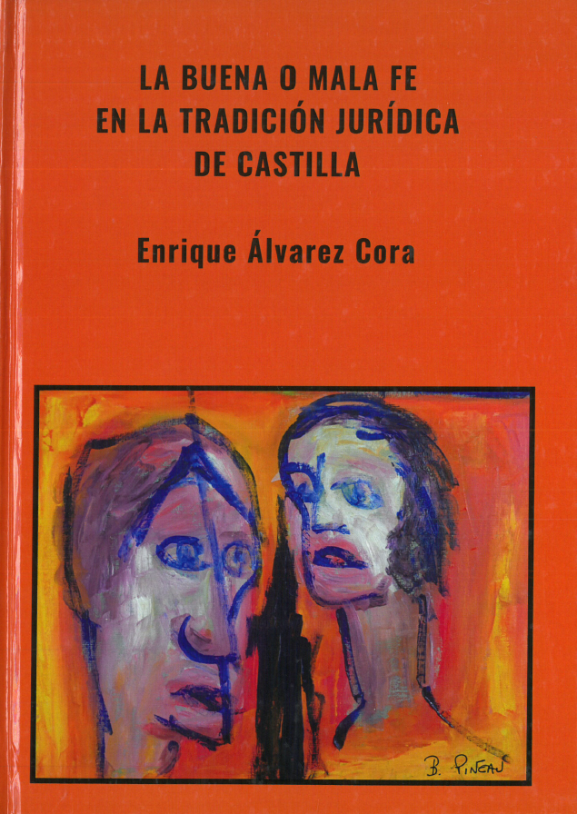 Imagen de portada del libro La buena o mala fe en la tradición jurídica de Castilla