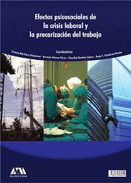 Imagen de portada del libro Efectos psicosociales de la crisis laboral y la precarización del trabajo