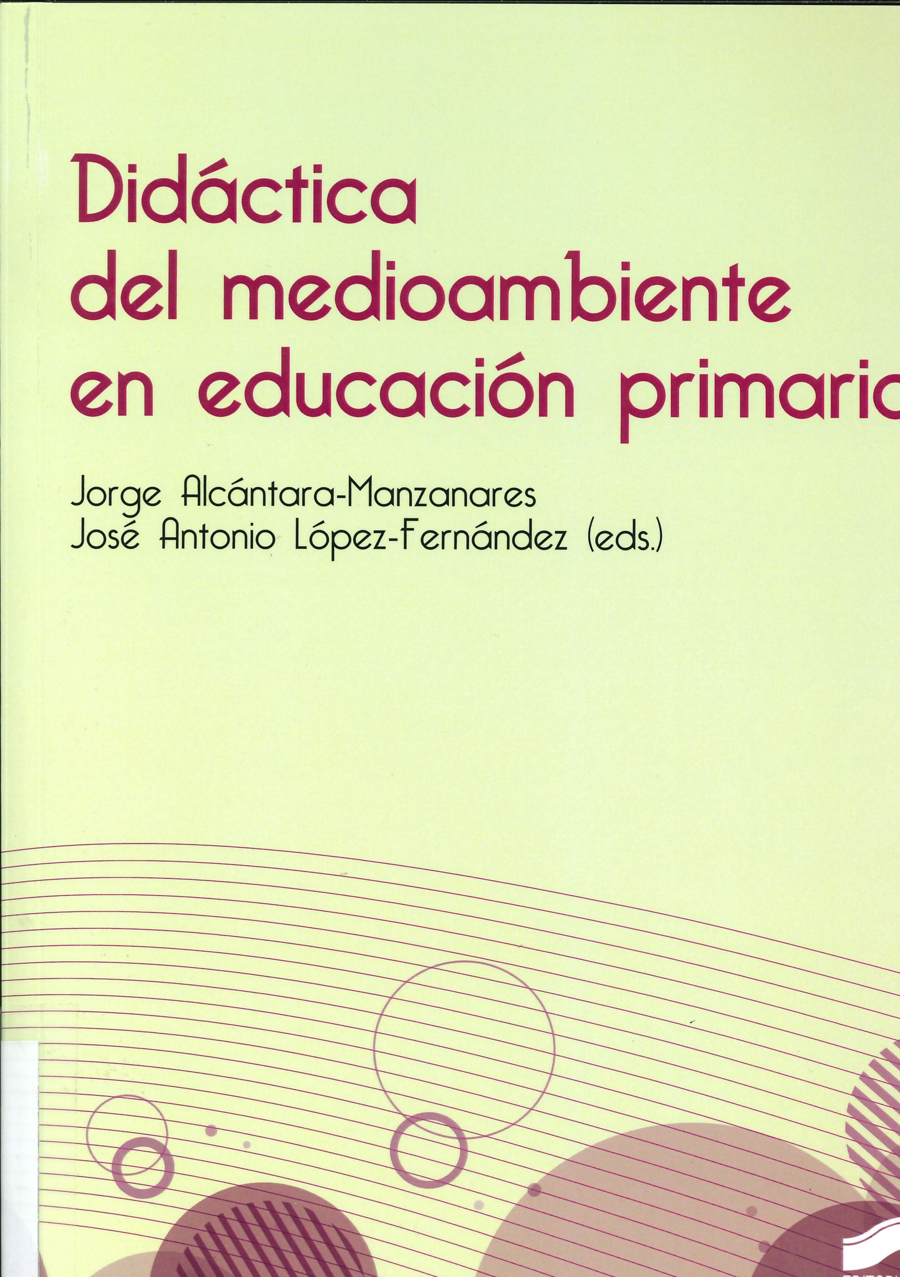 Imagen de portada del libro Didáctica del medioambiente en educación primaria