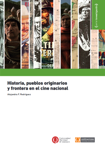 Imagen de portada del libro Historia, pueblos originarios y frontera en el cine nacional