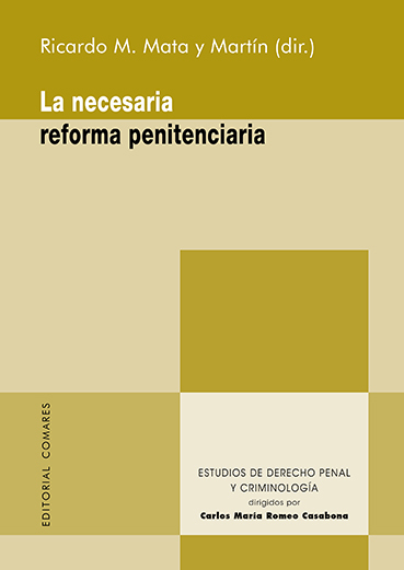 Imagen de portada del libro La necesaria reforma penitenciaria