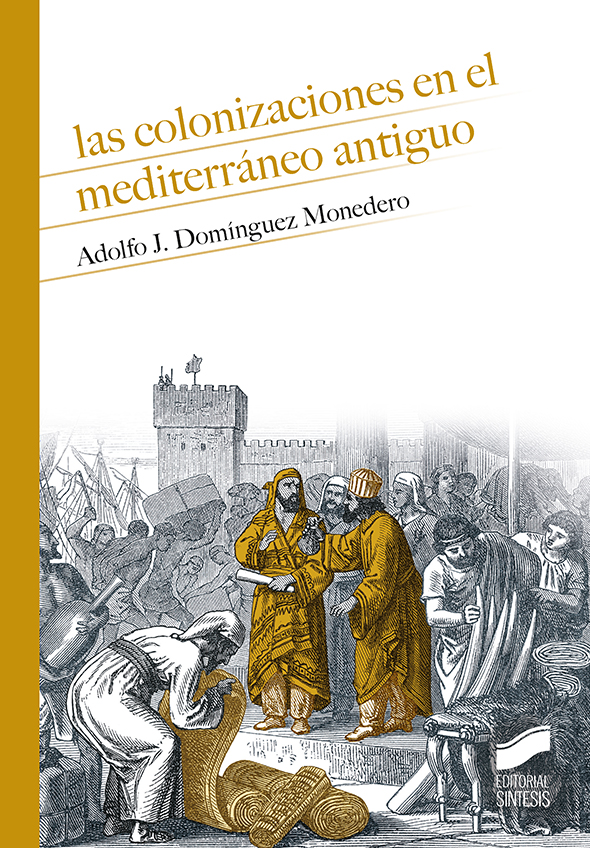 Imagen de portada del libro Las colonizaciones en el Mediterráneo antiguo [Recurso electrónico]