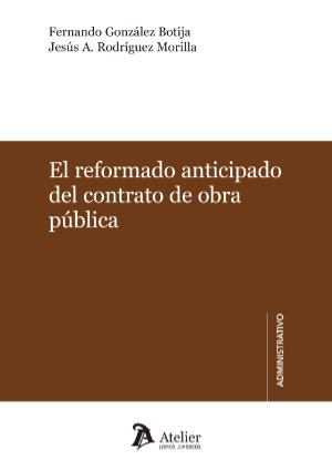 Imagen de portada del libro El reformado anticipo del contrato de obra pública