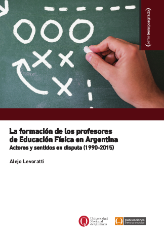 Imagen de portada del libro La formación de los profesores de educación física en Argentina