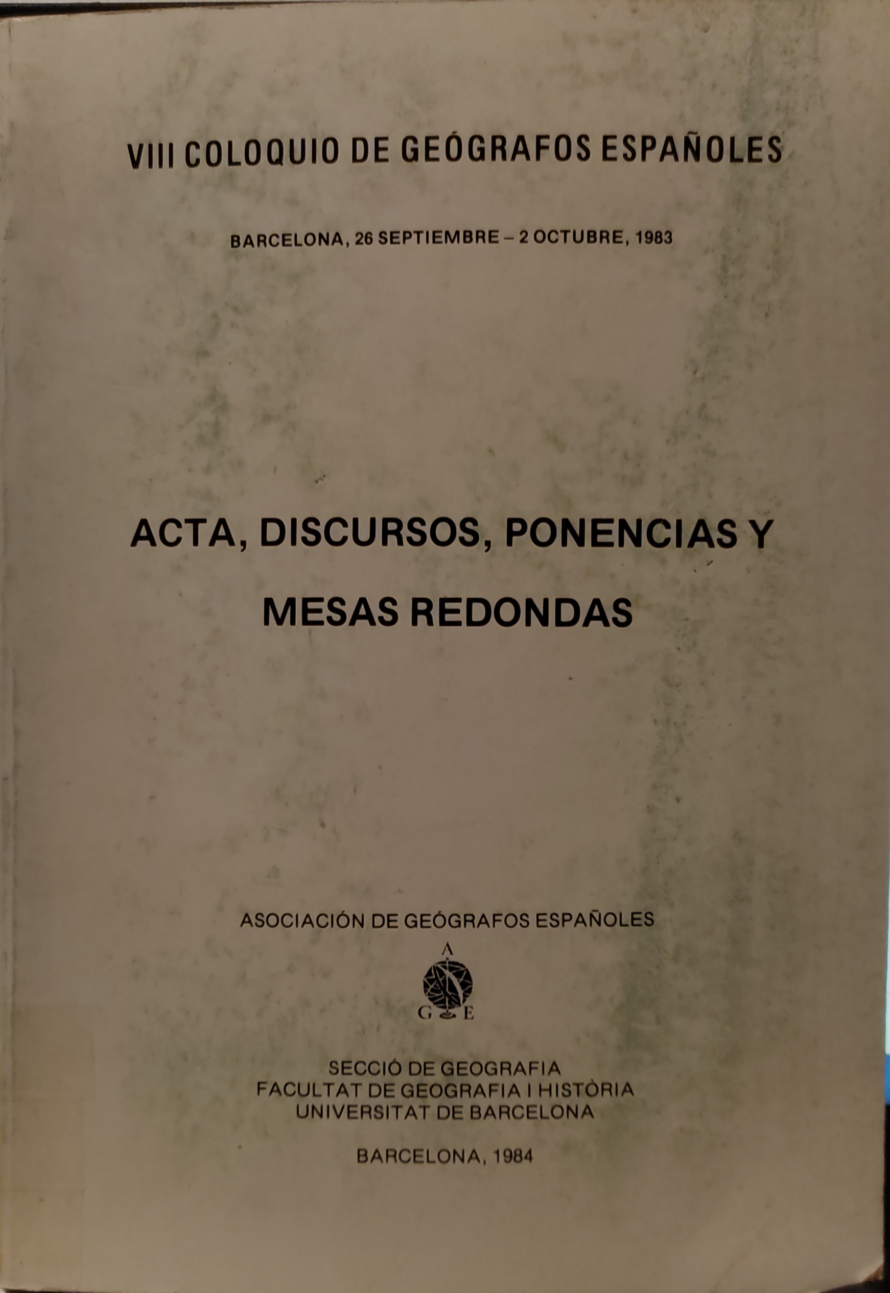 Imagen de portada del libro Acta, discursos, ponencias y mesas redondas