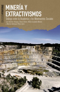 Imagen de portada del libro Minería y extractivismos