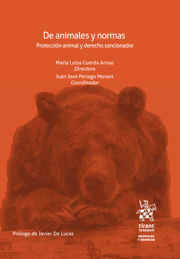 Imagen de portada del libro De animales y normas. Protección animal y derecho sancionador