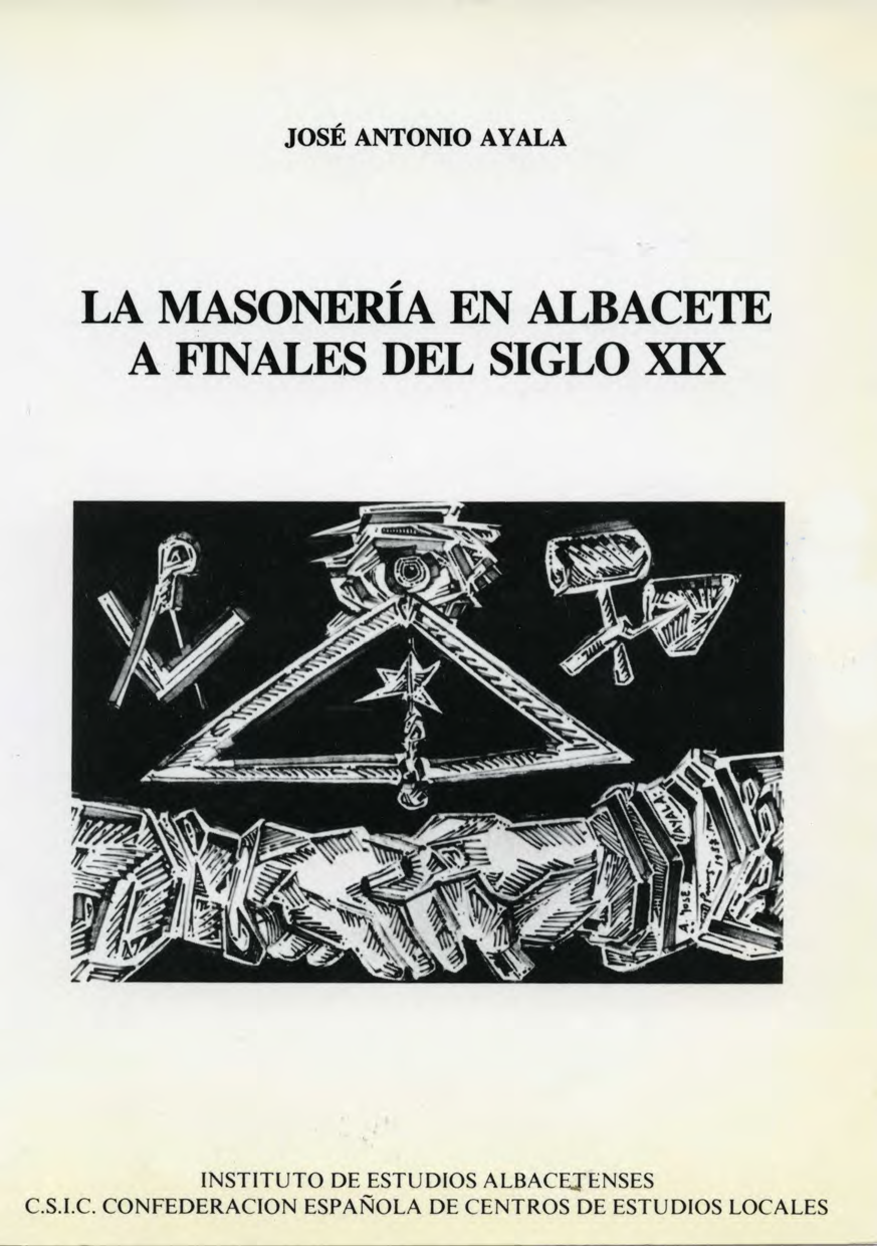 Imagen de portada del libro La masonería en Albacete a finales del siglo XIX