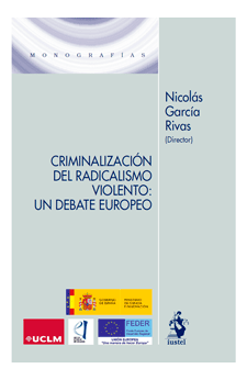 Imagen de portada del libro Criminalización del radicalismo violento