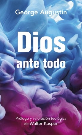 Imagen de portada del libro Dios ante todo