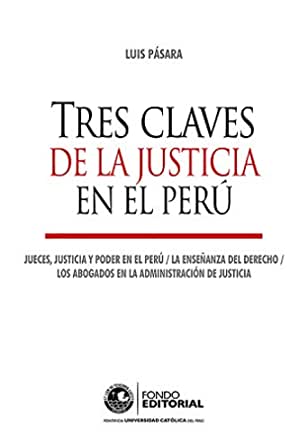 Imagen de portada del libro Tres claves de la justicia en el Perú