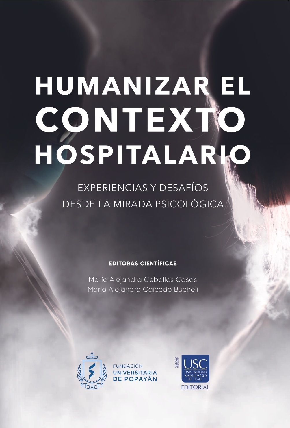 Imagen de portada del libro Humanizar el contexto hospitalario