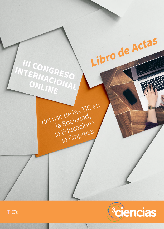 Imagen de portada del libro III Congreso Internacional Online del uso de las TIC en la sociedad, la educación y la empresa: libro de actas