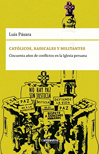 Imagen de portada del libro Católicos, radicales y militantes