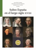 Imagen de portada del libro Sobre España en el largo siglo XVIII