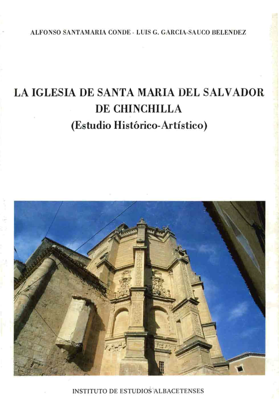 Imagen de portada del libro La iglesia de Santa María del Salvador de Chinchilla