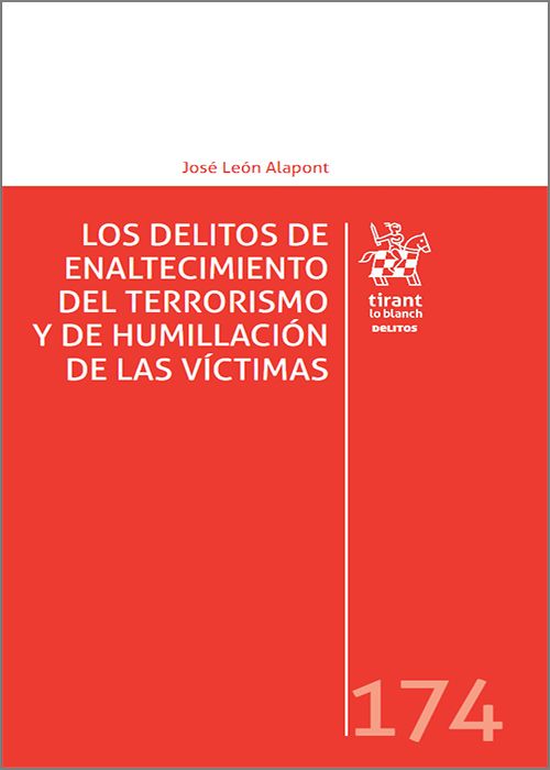 Imagen de portada del libro Los delitos de enaltecimiento del terrorismo y de humillación de las víctimas