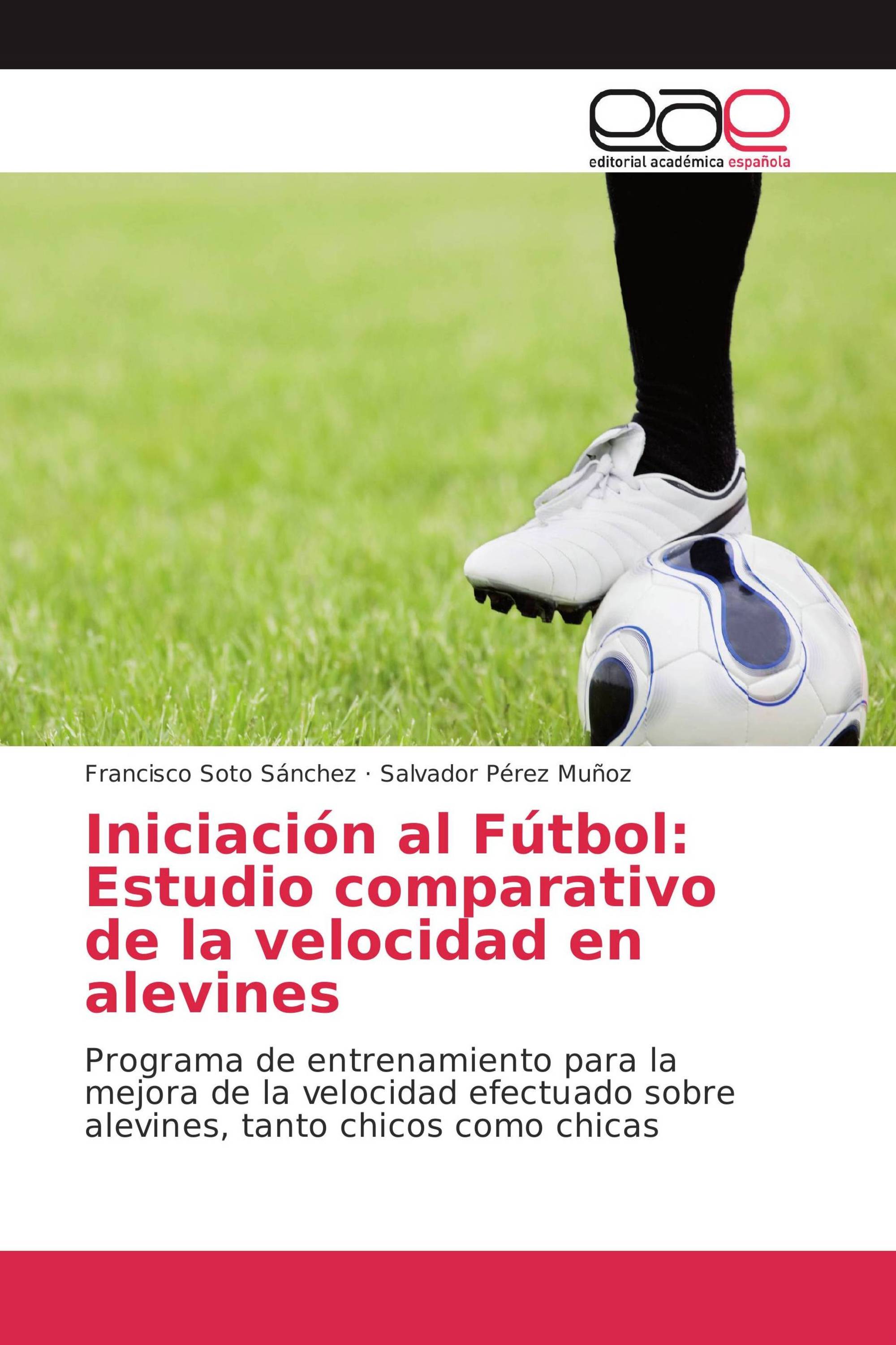 Imagen de portada del libro Iniciación al Fútbol