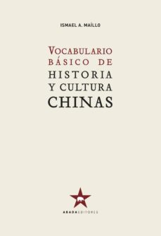 Imagen de portada del libro Vocabulario básico de historia y cultura chinas