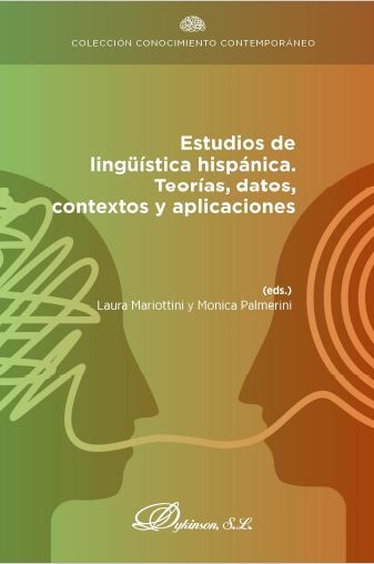 Imagen de portada del libro Estudios de lingüística hispánica. Teorías, datos, contextos y aplicaciones