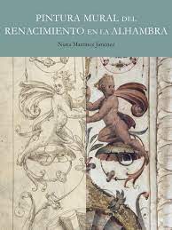 Imagen de portada del libro Pintura mural del Renacimiento en la Alhambra