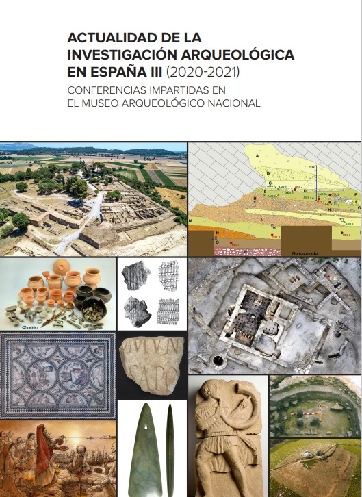 Imagen de portada del libro Actualidad de la investigación arqueológica en España III (2020-2021)