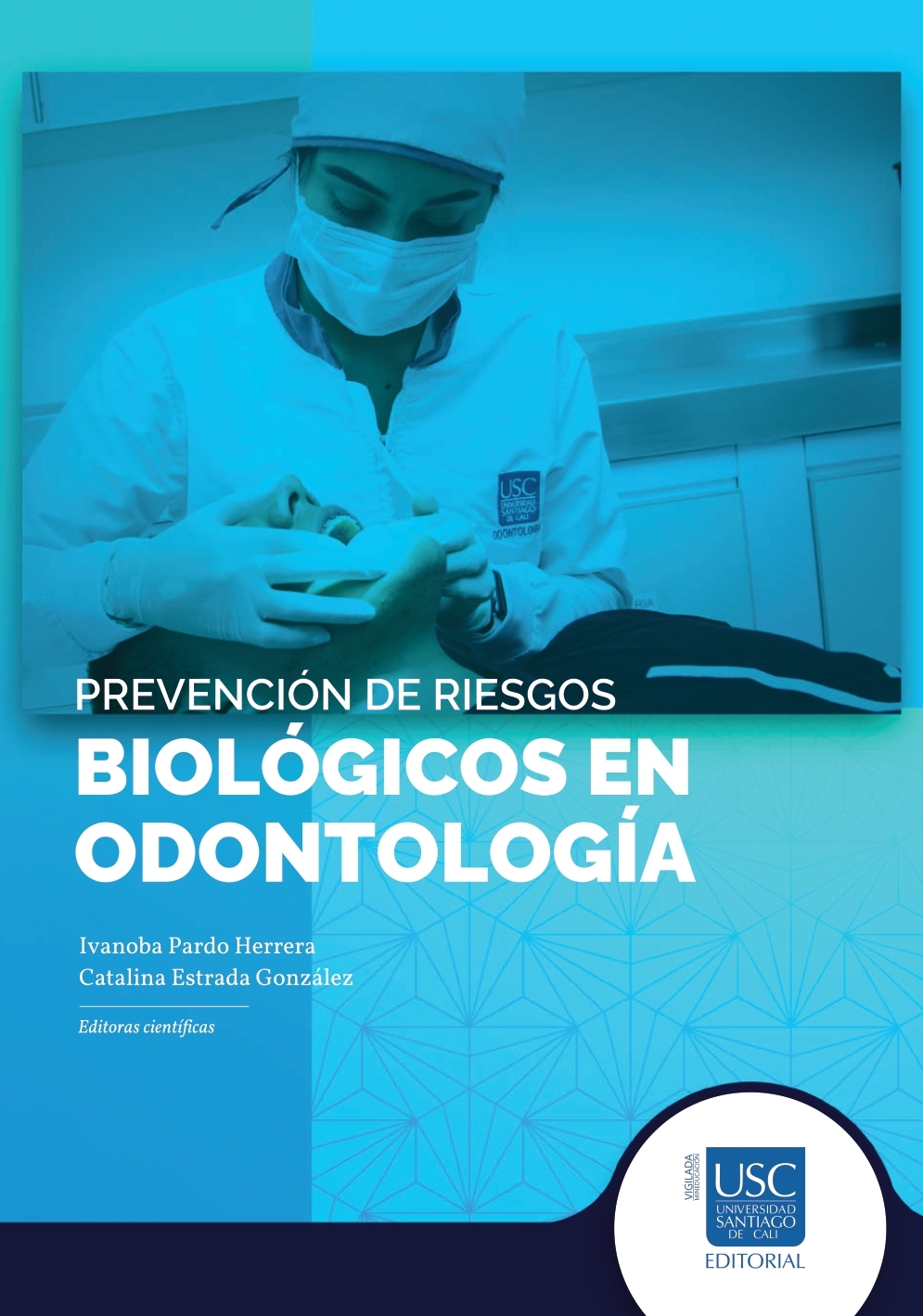 Imagen de portada del libro Prevención de riesgos biológicos en odontología