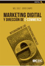 Imagen de portada del libro Marketing digital y dirección de e-commerce