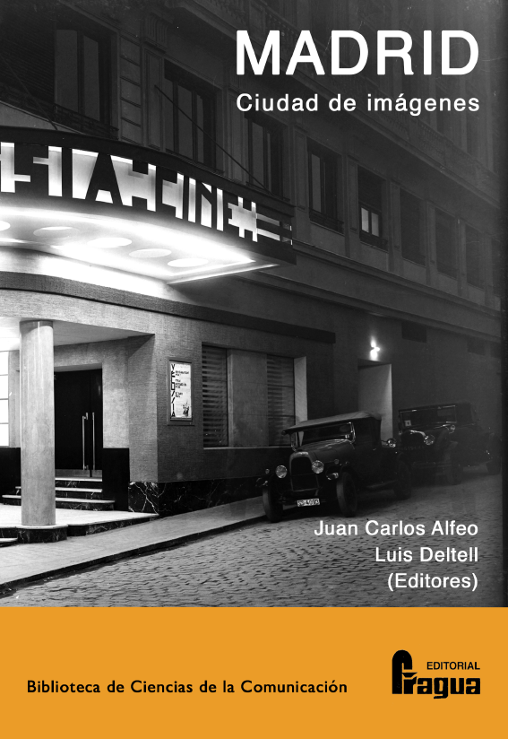 Imagen de portada del libro Madrid, ciudad de imágenes