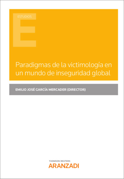 Imagen de portada del libro Paradigmas de la victimología en un mundo de inseguridad global