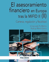 Imagen de portada del libro El asesoramiento financiero en Europa tras la MiFID (II)