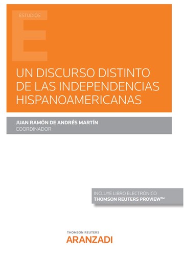 Imagen de portada del libro Un discurso distinto de las independencias hispanoamericanas