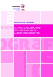 Imagen de portada del libro El impacto de la sociedad de la información en la propiedad intelectual