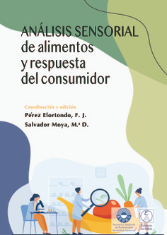Imagen de portada del libro Análisis sensorial de alimentos y respuesta del consummidor