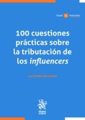 Imagen de portada del libro 100 Cuestiones prácticas sobre la tributación de los influencers
