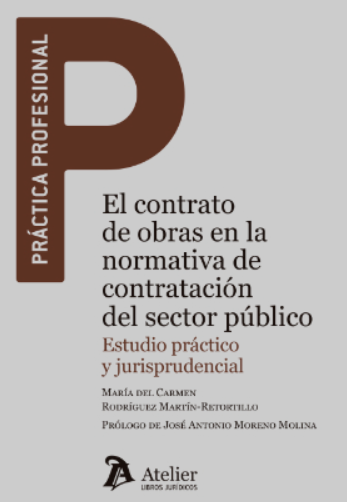 Imagen de portada del libro El contrato de obras en la normativa de contratación del sector público