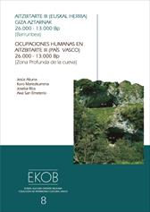 Imagen de portada del libro Ocupaciones humanas en Aitzbitarte III (País Vasco) 26.000-13.000 BP = Aitzbitarte III (Euskal Herria) giza aztarnak 26.000-13.000 BP