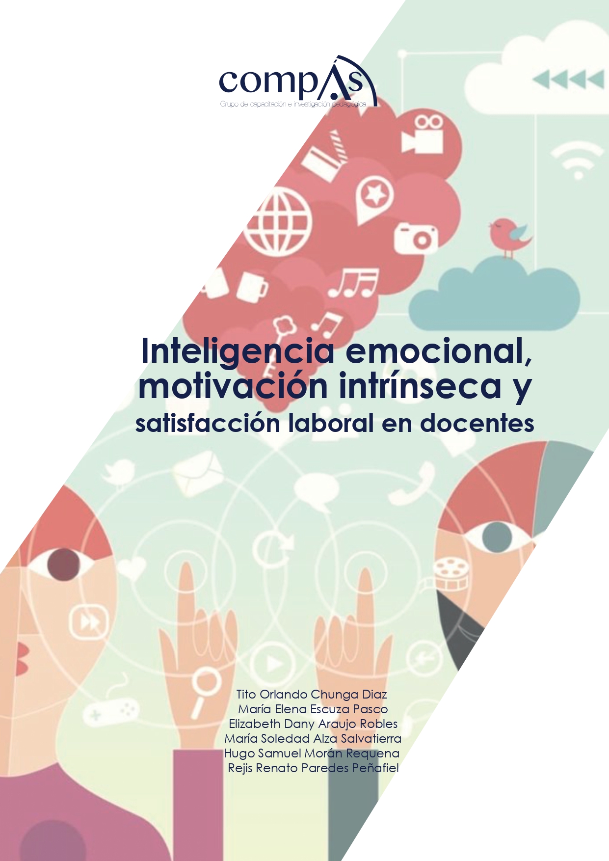 Imagen de portada del libro Inteligencia emocional, motivación intrínseca y satisfacción laboral en docentes