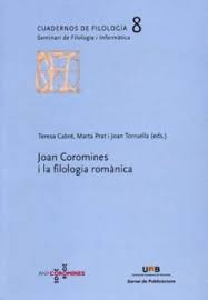 Imagen de portada del libro Joan Coromines i la filologia romànica