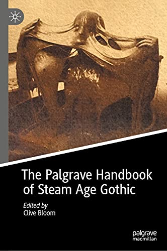 Imagen de portada del libro The Palgrave handbook of Steam Age Gothic [Recurso electrónico]