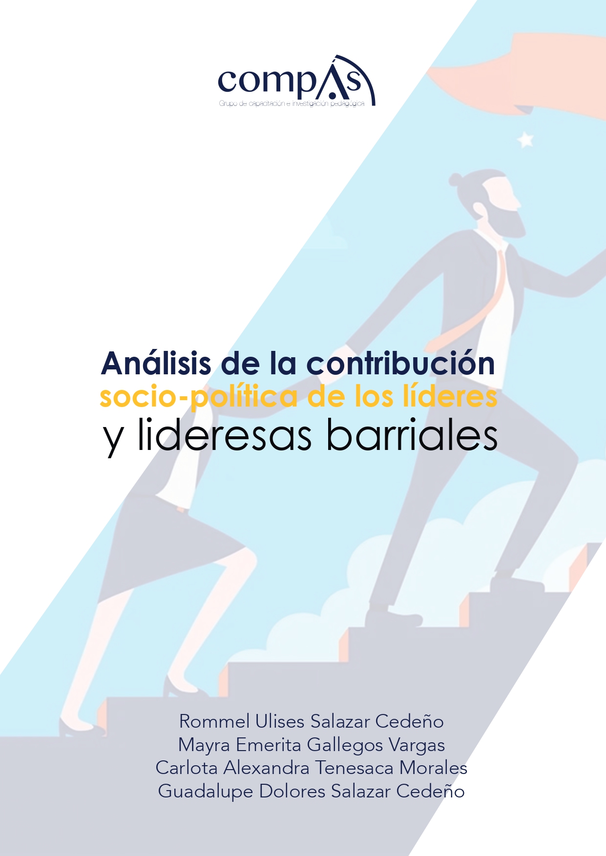 Imagen de portada del libro Análisis de la contribución socio-políticade los líderes y lideresas barriales