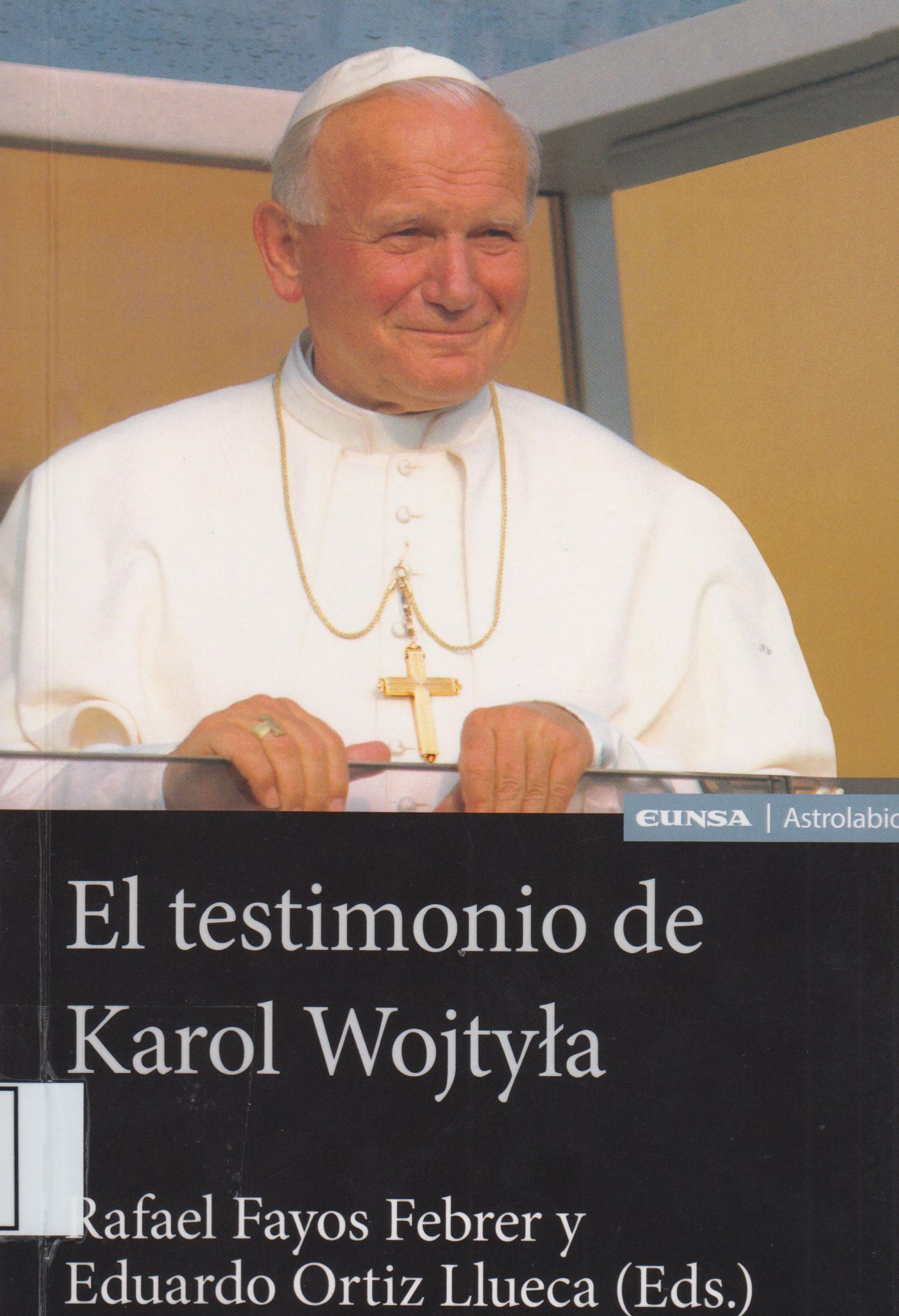 Imagen de portada del libro El testimonio de Karol Wojtyla