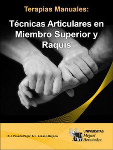 Imagen de portada del libro Técnicas Articulares en Miembro Superior y Raquis