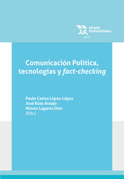 Imagen de portada del libro Comunicación política, tecnologías y fact-checking