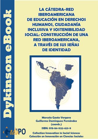 Imagen de portada del libro La cátedra-red iberoamericana de educación en derechos humanos, ciudadanía inclusiva y sostenibilidad social