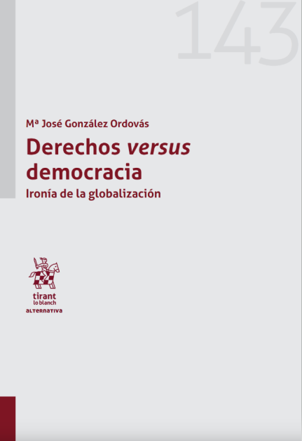 Imagen de portada del libro Derechos "versus" democracia