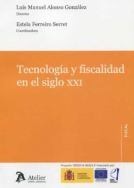 Imagen de portada del libro Tecnología y fiscalidad en el siglo XXI