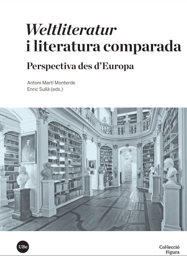 Imagen de portada del libro Weltliteratur i literatura comparada