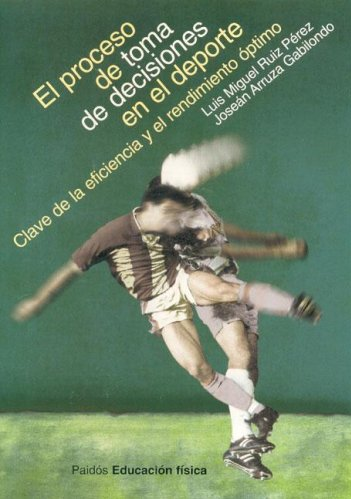 Imagen de portada del libro El proceso de toma de decisiones en el deporte